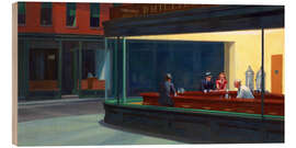 Wood print Nighthawks - Edward Hopper