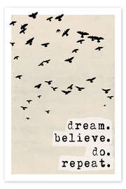Wall art print Dream believe do repeat - treechild