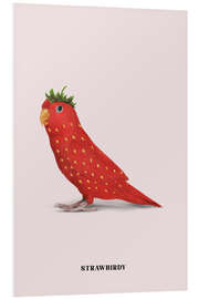 Foam board print Strawbirdy - Jonas Loose