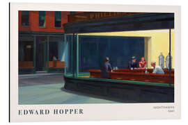 Aluminium print Nighthawks, 1942 - Edward Hopper