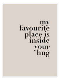 Wall art print My favorite place is inside your hug - Typobox