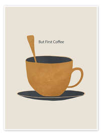 Wall art print But First Coffee II - ThingDesign